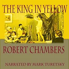 The King in Yellow Audiolibro Por Robert W. Chambers arte de portada