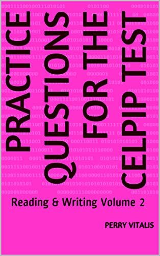 Practice Questions for the CELPIP Test: Reading & Writing Volume 2 Kindle Edition