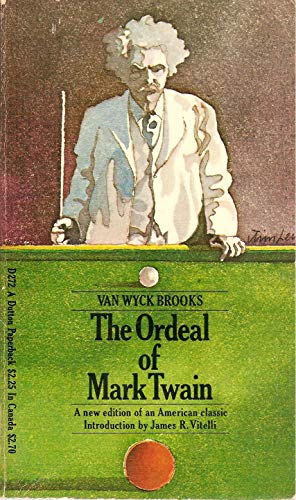 The Ordeal Of Mark Twain - First Mass Market Pa... B002MB2V16 Book Cover