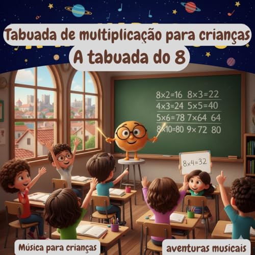 Tabuada de multiplicação para crianças | A tabuada do 8 | Música para ...