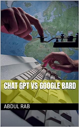 Chat GPT vs Google Bard