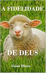 Capa de A FIDELIDADE DE DEUS