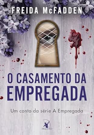 O casamento da empregada