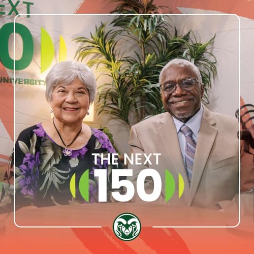 From CSU Students to the CSU Board of Governors: Senator Polly Baca and Dr. Nate Easley Reflect on Their Remarkable Careers and Lifelong Commitment to Educational Access Podcast Por  arte de portada