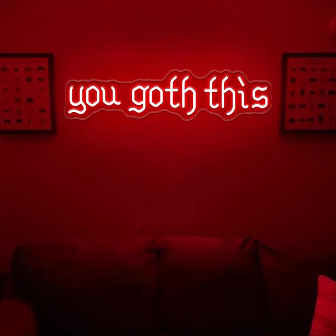 You Goth This Neon Sign: Gothic Motivational LED Wall Decor Girl Room Halloween Gifts Signs