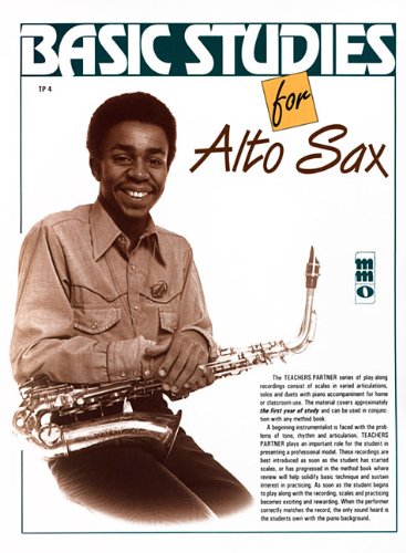 Teacher's Partner: Basic Studies for Alto Sax, First Year