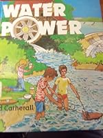 Water Power (Catherall, ed. Fun With Science.) 0382066308 Book Cover