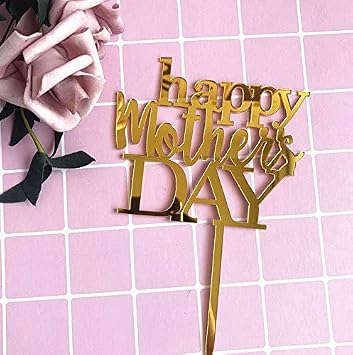 6 pcs Happy Mother's Day Cake Topper Cake topper Acrylic Mirror Decorative Party Cake Decoration for Mother's Day(Letter Gold)