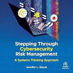 Stepping Through Cybersecurity Risk Management Audiolibro Por Jennifer L. Bayuk arte de portada
