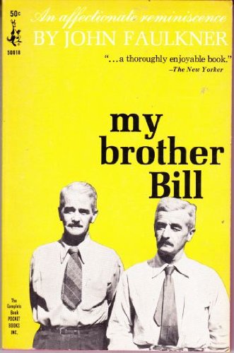 My Brother Bill, An Affectionate Reminiscence (... B000H2EE8K Book Cover