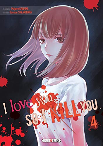 I love you so I kill you — Tome 4