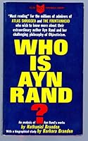 Who Is Ayn Rand? 0394451791 Book Cover