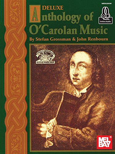 Télécharger Deluxe Anthology of O'Carolan Music for Fingerstyle Guitar (English Edition) livre En ligne