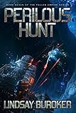 Perilous Hunt (Fallen Empire) (Volume 7)