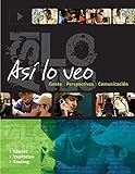 Asi lo veo: Gente, Perspectivas, Comunicación: Gente, Perspectivas, Comunicación