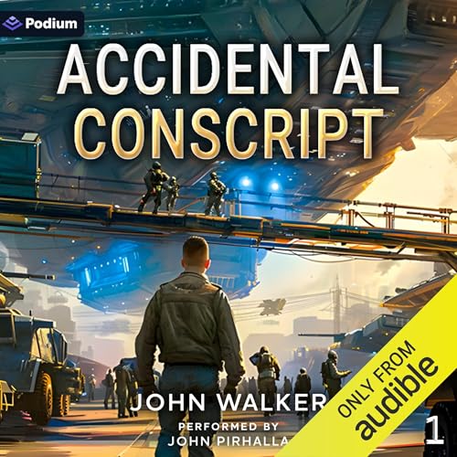 Accidental Conscript by John Walker episode artwork