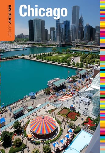 Insiders' Guide® to Chicago (Insiders' Guide Series)
