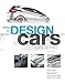 How to Design Cars Like a Pro