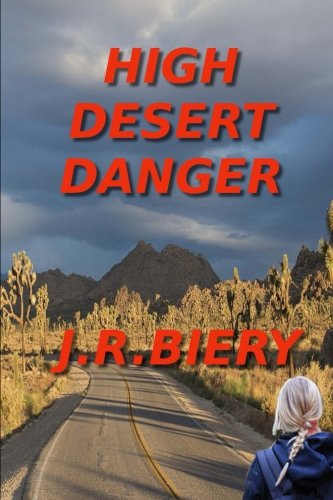 High Desert Danger