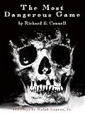 The Most Dangerous Game (A Most Dangerous Series Book 1)