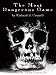 The Most Dangerous Game (A Most Dangerous Series Book 1)