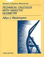 Student's Solutions Manual for Technical Calculus with Analytic Geometry 0201711176 Book Cover