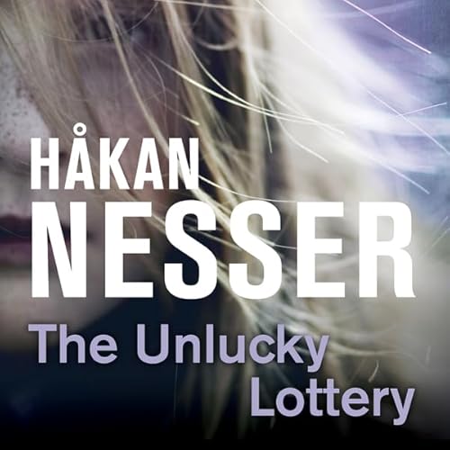 The Unlucky Lottery Audiolivro Por H&aring;kan Nesser, Laurie Thompson - translator capa