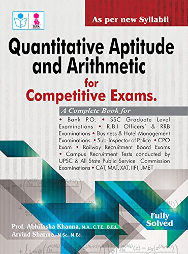 Quantitative Aptitude and Arithmetic Competitive Exam Book : Prof ...