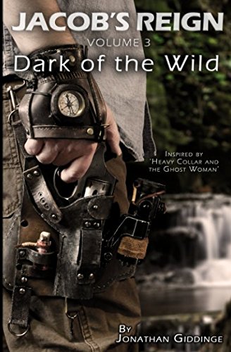Jacob's Reign: Dark of the Wild