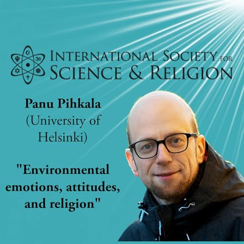 ISSR 2025 "Ecology Between Religions and Sciences" Plenary Talks - Panu Pihkala copertina