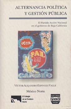Alternancia Politica Y Gestion Publica