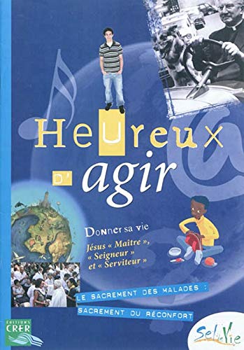 SEL DE VIE - 11/13 ANS - HEUREUX D´AGIR SEL DE VIE - 11/13 ANS - HEUREUX D´AGIR