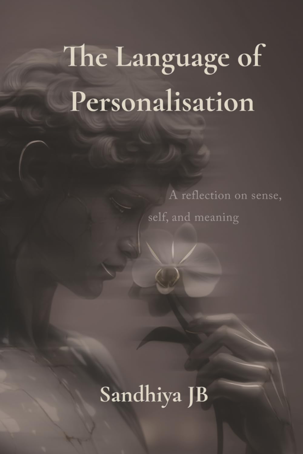 The Language of Personalisation: A reflection on sense, self and, meaning
