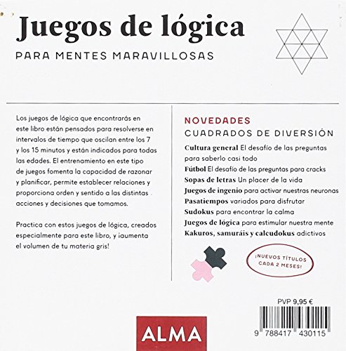 Juegos de lógica para mentes maravillosas: 25