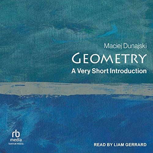 Geometry A Very Short Introduction (Audible Audio Edition