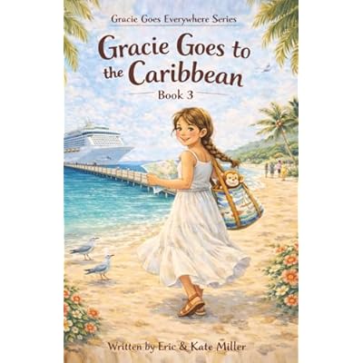 Gracie Goes to the Caribbean