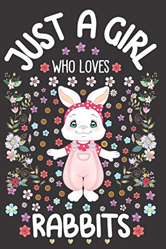 Just A Girl Who Loves Rabbits: Cute Rabbit Girl Notebook for Girls | Funny Bunny Journal for Women ( 6" x 9” ) with Story Space | Rabbit Lady Gift Ideas for Her image 3
