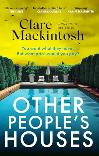 Other People's Houses: The gripping, twisty new thriller (DC Morgan)