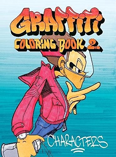 Graffiti Coloring Book 2: Characters (Dokument Press)