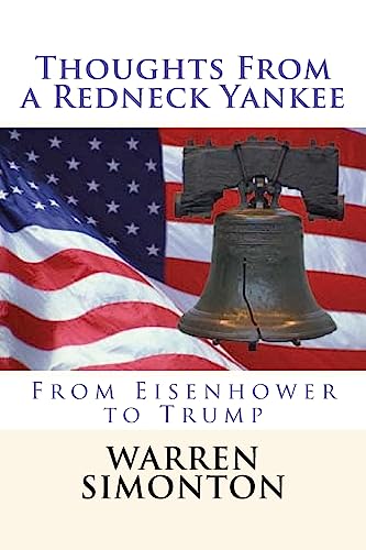 Thoughts From a Redneck Yankee: From Eisenhower to Trump