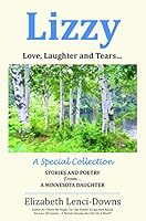 Lizzy – Love, Laughter and Tears 0971190542 Book Cover