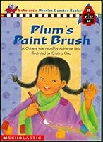 Plum's Paint Brush 0439120403 Book Cover