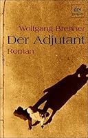 Der Adjutant. 3423243554 Book Cover