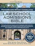 The PowerScore/Spivey Consulting Law School Admissions Bible (LSAT Prep)
