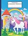 Primary Composition Notebook: Dotted Midline Notebook/Primary Composition Notebook Story Paper Journal/Cute Unicorn Notebooks For Girls/Grade Level K-2 Draw and Write/Early Childhood to Kindergarten!