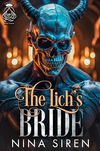 The Lich's Bride (By: Nina Siren)