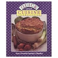 Easy French Country Classics (Quick Cuisine International) 0517555883 Book Cover