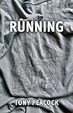 Running: A three act play dedicated to runners everywhere