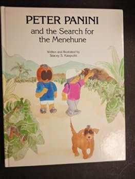Hardcover Peter Panini and the Search for the Menehune Book