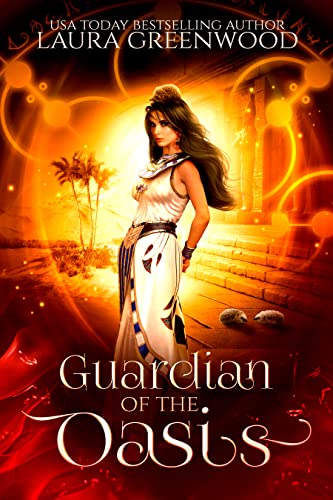 Guardian Of The Oasis (Forgotten Gods Book 14)